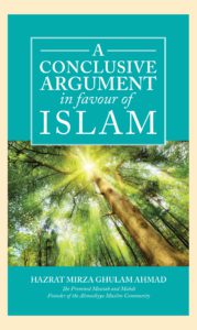 A Conclusive Argument in favour of Islam